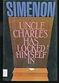 Uncle Charles Has Locked Himself in