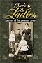 Here's to the Ladies: Stories of the Frontier Army