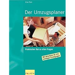 Der Umzugsplaner. Praktischer Rat zu allen Fragen.