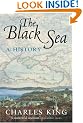 The Black Sea: A History