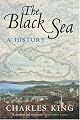 The Black Sea: A History