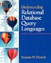 Understanding Relational Database Query Languages