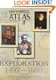 Historical Atlas of Exploration: 1492-1600