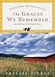 The Graces We Remember: Sacred Days of Ordinary Time
