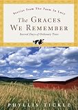 The Graces We Remember: Sacred Days of Ordinary Time