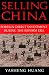 Selling China: Foreign Direct Investment During the Reform Era (Cambridge Modern China Series)