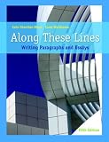 Along These Lines: Writing Paragraphs and Essays (5th Edition)