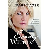 enemy within a memoir of strength determination and acceptance