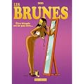 Les brunes : Etre blonde ou ne pas �tre...