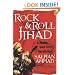Rock & Roll Jihad: A Muslim Rock Star's Revolution