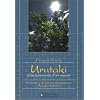 Urutaki, enseignements d'un voyant, volume 1 : Visions - Carr�s magiques - Acupuncture
