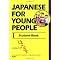 Japanese for Young People and College Students (Kodansha books)