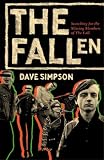 The Fallen: Searching for the Missing Members of The Fall