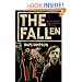 The Fallen: Searching for the Missing Members of The "Fall": Searching for the Missing Members of The Fall