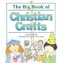 Big Book Of Christian Crafts