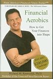 Financial Aerobics: How to Get Your Finances into Shape