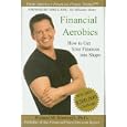 Financial Aerobics: How to Get Your Finances into Shape by Richard M. Krawczyk
