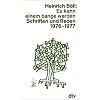 Es kann einem bange werden: Schriften und Reden 1976 - 1977