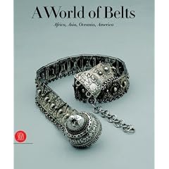 A World of Belts: Africa, Asia, Oceania, America