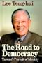 The Road to Democracy