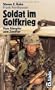 Soldat im Golfkrieg. Vom K�mpfer zum Zweifler