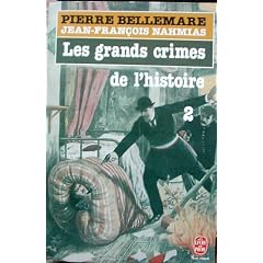 Les Grands crimes de l'histoire, tome 2