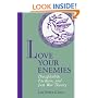 Love Your Enemies