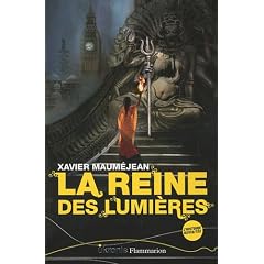 La reine des lumi�res