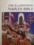 The Illuminated Naples Bible (Old Testament): 14th-Century Manuscript