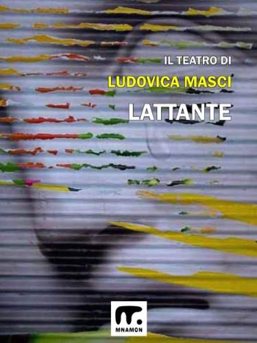Lattante (Italian Edition)