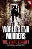 The World's End murders : the final verdict