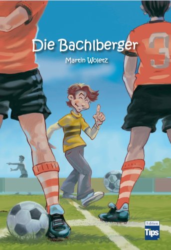 Die Bachlberger (German Edition)