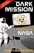 Amazon.com: Dark Mission: The Secret History of NASA, Enlarged and Revised Edition (9781932595482): Richard C. Hoagland, Mike Bara: Books