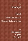 The Concept of God: From the time of Abraham to Present day