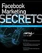 Facebook Marketing Secrets