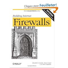 Building Internet Firewalls, 2nd edition  (en anglais)
