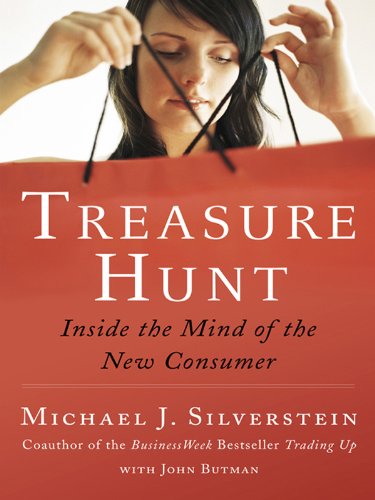 Treasure Hunt: Inside the Mind of the New Consumer