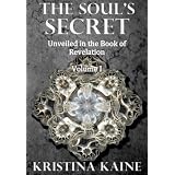 The Soul's Secret Unveiled in the Book of Revelation