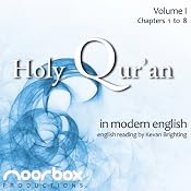 The Holy Qur'an: A Modern English Reading, Volume I: Chapters 1-8 | [Noorbox Productions]