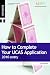How to Complete Your UCAS Application 2010 Entry