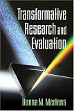Transformative Research and Evaluation