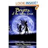 Brigitta of the White Forest (Faerie Tales from the White Forest Book One)