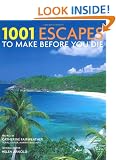 1001 Escapes: To Make Before You Die