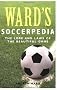 Ward's Soccerpedia: A Journey Through Football's Laws or Lore