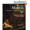Gustave Moreau : Suppl�ment au Nouveau Catalogue de l'oeuvre achev�