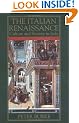 The Italian Renaissance: Culture and Society in Italy