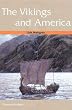 The Vikings and America (Ancient Peoples and Places)