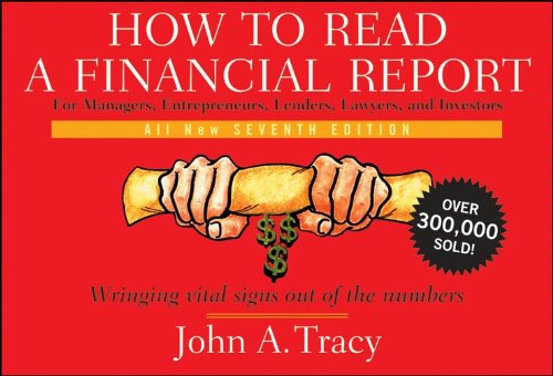How to Read a Financial Report: Wringing Vital Signs Out of the