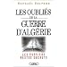 Les oubli�s de la guerre d'Algerie