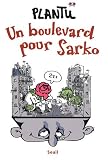 Un boulevard pour Sarko